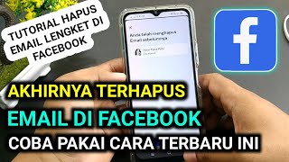 cara hapus email lengket di fb 2024 terbaru  100 berhasil  cara menghapus email di Facebook [upl. by Paulie]