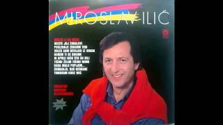 Miroslav Ilic  Poslednje zbogom tebi  Audio 1987 HD [upl. by Eixor]