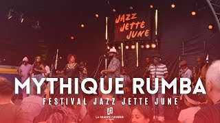 🔴 MYTHIQUE RUMBA  FÊTE DE LA MUSIQUE 🎶✨  FESTIVAL JAZZ JETTE JUNE 🇧🇪🎵🔥 MythiqueRumba LGC [upl. by Ardnoid]