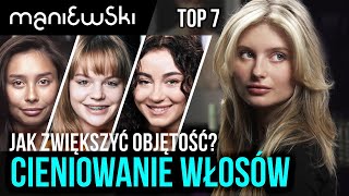 TOP 7 – cieniowanie włosów – najlepsze metamorfozy na większą objętość włosów MACIEJ MANIEWSKI [upl. by Madi]