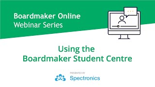 Boardmaker Online Webinar  Using the Boardmaker Student Centre [upl. by Norat]