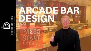 Bar Design Ideas  How to Design a DIY Arcade Bar [upl. by Htebaras]