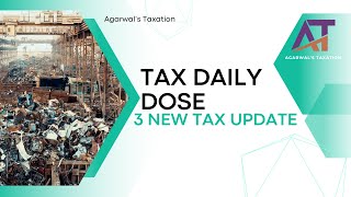 Tax Daily Dose 12102024 3 New TAX Update Negative liability in GSTR 3B  Direct Tax collection [upl. by Nethsa]