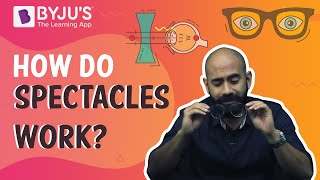 Defects of vision and their correction  How do spectacles work [upl. by Clie]