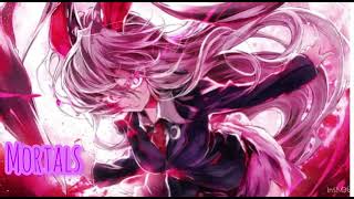 ★ Mortals lyrics by Nightcore ★ [upl. by Ogawa]