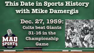 This Date in Sports History  Dec 27 1959 Colts beat NY Giants in NFL Championship [upl. by Yelyak]