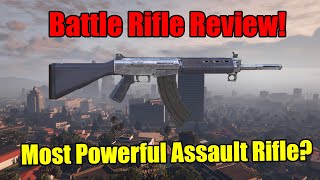 GTA Online New Gun Battle Rifle Review The Strongest Assault Rifle [upl. by Ekusuy]