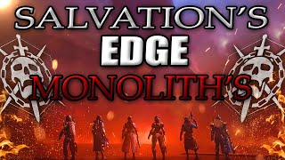 Salvations Edge Day 1 quotMONOLITHSquot Encounter Clear Destiny 2 [upl. by Daphie]