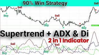 90 Winning Strategy  Supertrend And ADX DI Indicator Strategy supertrend adxdi strategy [upl. by Meerak]