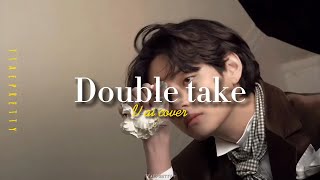 Double Take  Taehyung AI cover [upl. by Schaffel]