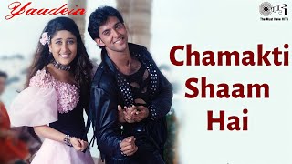 Chamakti Shaam Hai  Yaadein  Hrithik Roshan Kareena Kapoor  Sonu Nigam Alka Yagnik [upl. by Yrrem88]