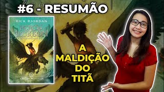 Resumão A Maldição do Titã  Percy Jackson [upl. by Ardyaf18]