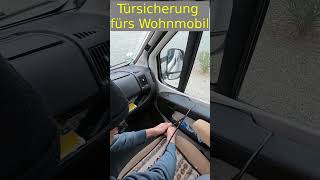 Türsicherung fürs Wohnmobil [upl. by Mauer]