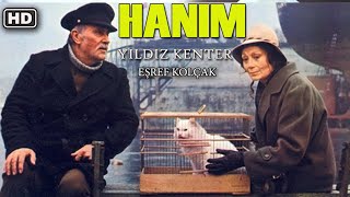 Hanım  HD Ödüllü Türk Filmi Yıldız Kenter [upl. by Nwahsram286]