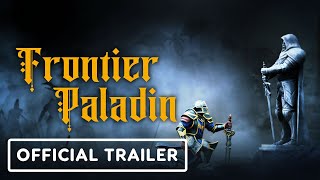 Frontier Paladin  Official Gameplay Overview Trailer  The MIX Fall Showcase 2024 [upl. by Forelli]