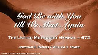 God Be with You till We Meet Again  UMH 672  October 25 2020  College Heights UMC Lakeland FL [upl. by Aivul]