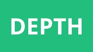 How To Pronounce Depth  Pronunciation Academy [upl. by Herzig]