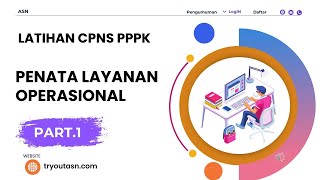 Part1 Latihan Soal Formasi Penata Layanan Operasional Seleksi PPPK Tahun 2024 [upl. by Feldt219]