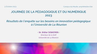 Journée de la pédagogique et du numérique  édition 2023  Dr Didier SEBASTIEN [upl. by Alcott]