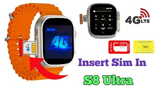 How To Insert Sim Card In S8 Ultra Smartwatch  S8 ultra smartwatch mai sim kaise lagaye s8ultra [upl. by Goles868]