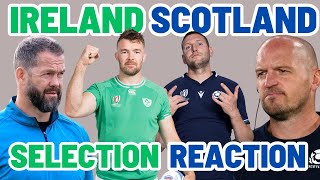 IRELAND v SCOTLAND  SELECTION REACTION [upl. by Kcirednek]