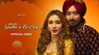 Galla’n Ee Ney – Official Video  Satinder Sartaaj Jatinder Shah  Heli Daruwala [upl. by Ellingston449]