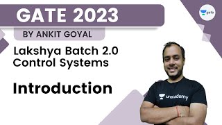 Lakshya Batch 20  Control Systems  Introduction  Ankit Goyal  GATE [upl. by Ernaline]