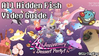 Tap Tap Fish AbyssRium  4th Anniversary Event All Hidden Fish Guide amp Fish Review Dessert Party [upl. by Aleka]