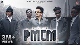 PMCM Official Music Video  R Nait  Mad Mix  Punjabi Song 2024 [upl. by Ailehpo]