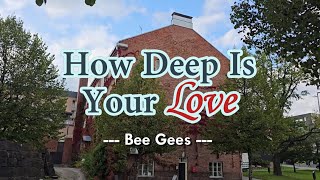 How Deep Is Your Love  KARAOKE VERSION  as popularized by Bee Gees [upl. by Ynnod50]