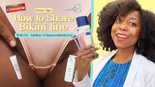 The Right Way to Shave Bikini Area with a Razor  Brownskinderm [upl. by Fiorenze]