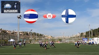 Thailand vs Finland  MEN   IFAF Flagfootball World Championship Israel 2021 [upl. by Kehoe575]