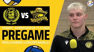 Tiikerit  Hurrikaani ke 11122024  Otteluennakko [upl. by Victorie]