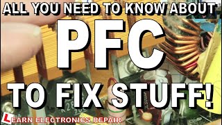 All You Need To Know About PFC To Fix Stuff  Power Factor Correction For Beginners [upl. by Earleen]