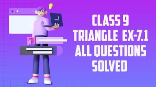 Solving Triangle problem  Class 9 NCERT Exercise 71 [upl. by Llewej]