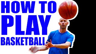 COMPLETE GUIDE How To Play Basketball Basketball Basics For Beginners [upl. by Hanfurd763]