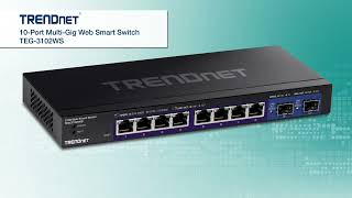 TRENDnet 10Port MultiGig Web Smart Switch  TEG3102WS [upl. by Pik]