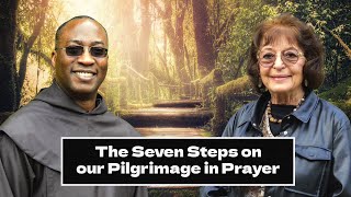 The Seven Steps on our Pilgrimage in Prayer Series First Step  Renew Episode 1 [upl. by Homans]