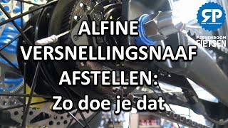 SHIMANO ALFINE VERSNELLINGSNAAF AFSTELLEN Zo doe je dat [upl. by Newcomer]