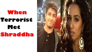 Must Watch  Dhaka Terrorist Nibras Islam and Shraddha Kapoor Have a Connection [upl. by Swetlana617]