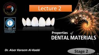 Properties of dental materials lec2 stage 2 [upl. by Aninnaig896]