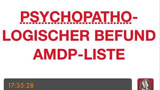 PSYCHOTHERAPIE AUSBILDUNG  Psychopathologischer Befund  AMDPListe [upl. by Dlanger392]