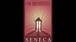 Seneca on Benefits  Audiobook [upl. by Zedekiah134]