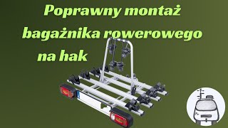 Bagażnik rowerowy na hak Poprawny montaż bagażnika rowerowego na hak Wynajem bagażników Radomsko [upl. by Llenrap]