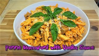 Penne Pasta with Vodka Sauce [upl. by Tnahsin]