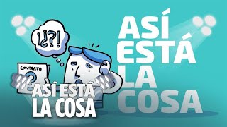 Así Está la Cosa  Adiós a la subcontratación [upl. by At]