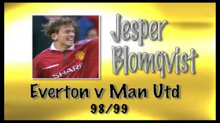 JESPER BLOMQVIST  Everton v Man Utd 9899  Retro Goal [upl. by Adieno]