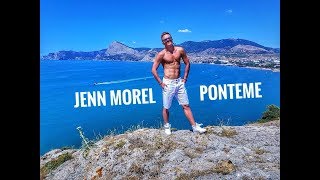 Jenn Morel – Ponteme  ZUMBA FITNESS 2017 [upl. by Noivax852]