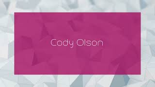 Cody Olson  appearance [upl. by Haela514]