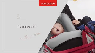 The Maclaren Carrycot and XLR Carrycot [upl. by Ennalorac]